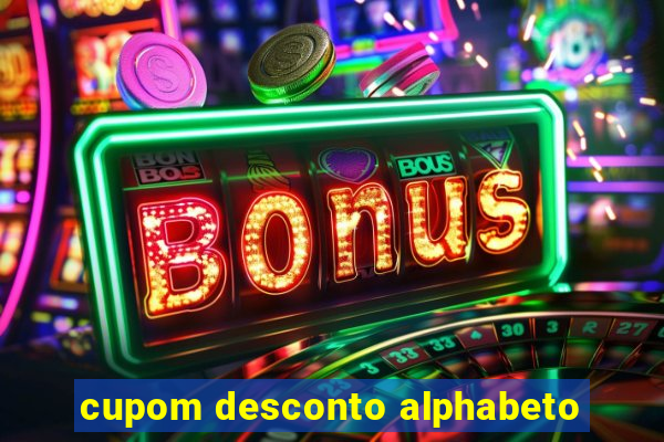 cupom desconto alphabeto